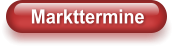 Markttermine